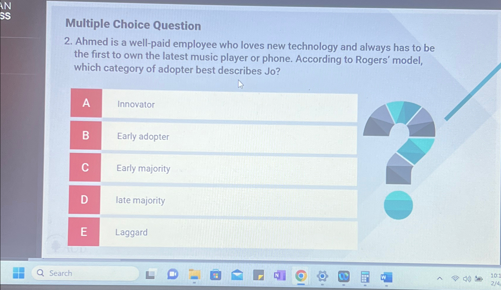  Multiple Choice Question 2. Ahmed is a well-paid employee who loves