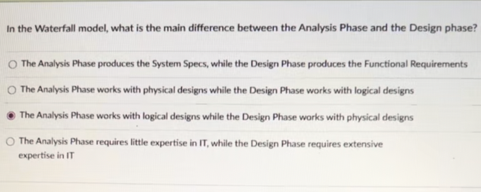  In the Waterfall model, what is the main difference between the