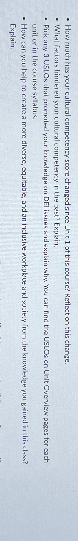  How much has your cultural competency score changed since Unit 1