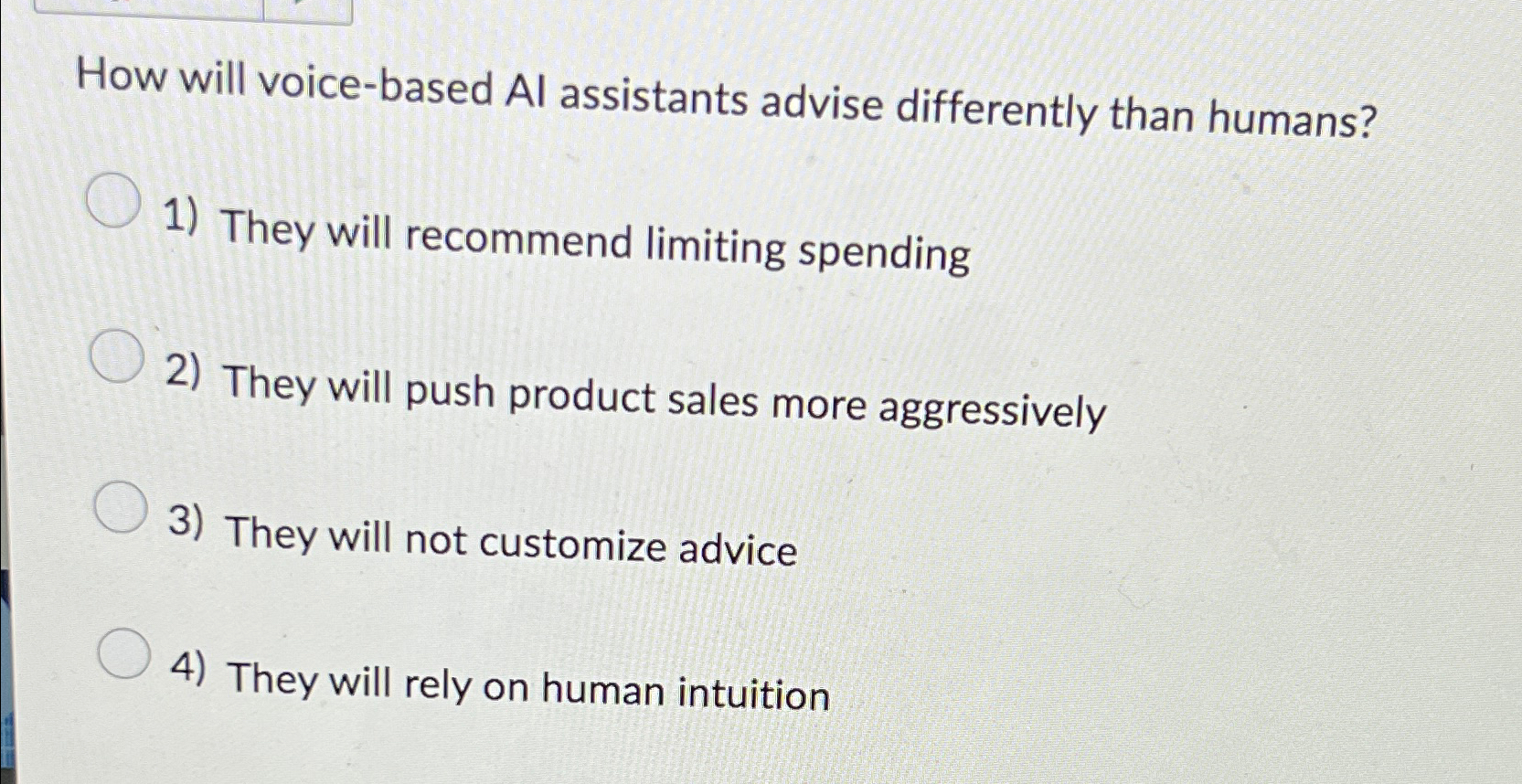 How will voice-based Al assistants advise differently than humans? They will
