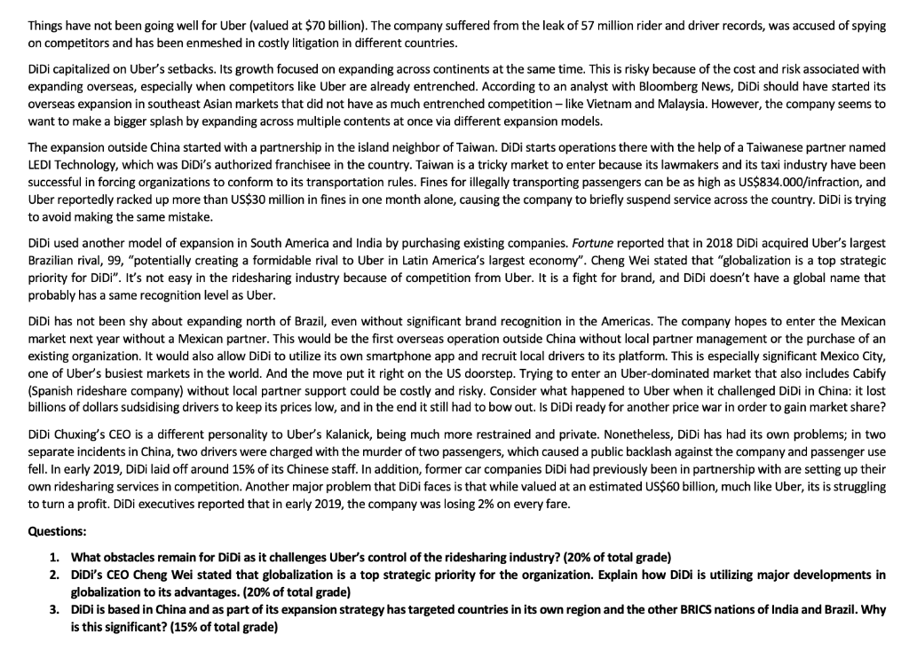 DiDi Chuxing was formed from the 2015 merger of rival firms DiDi