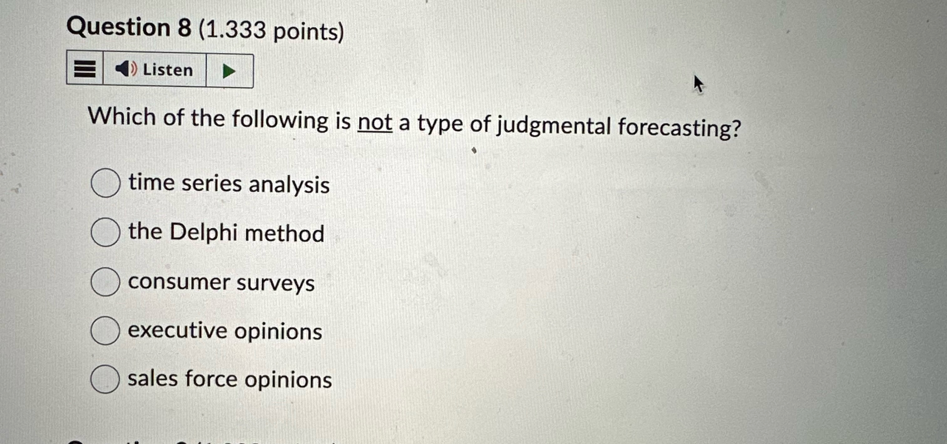  Question 8(1.333 points) Which of the following is not a type