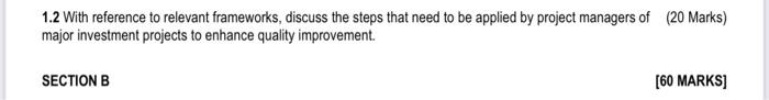  1.2 With reference to relevant frameworks, discuss the steps that need