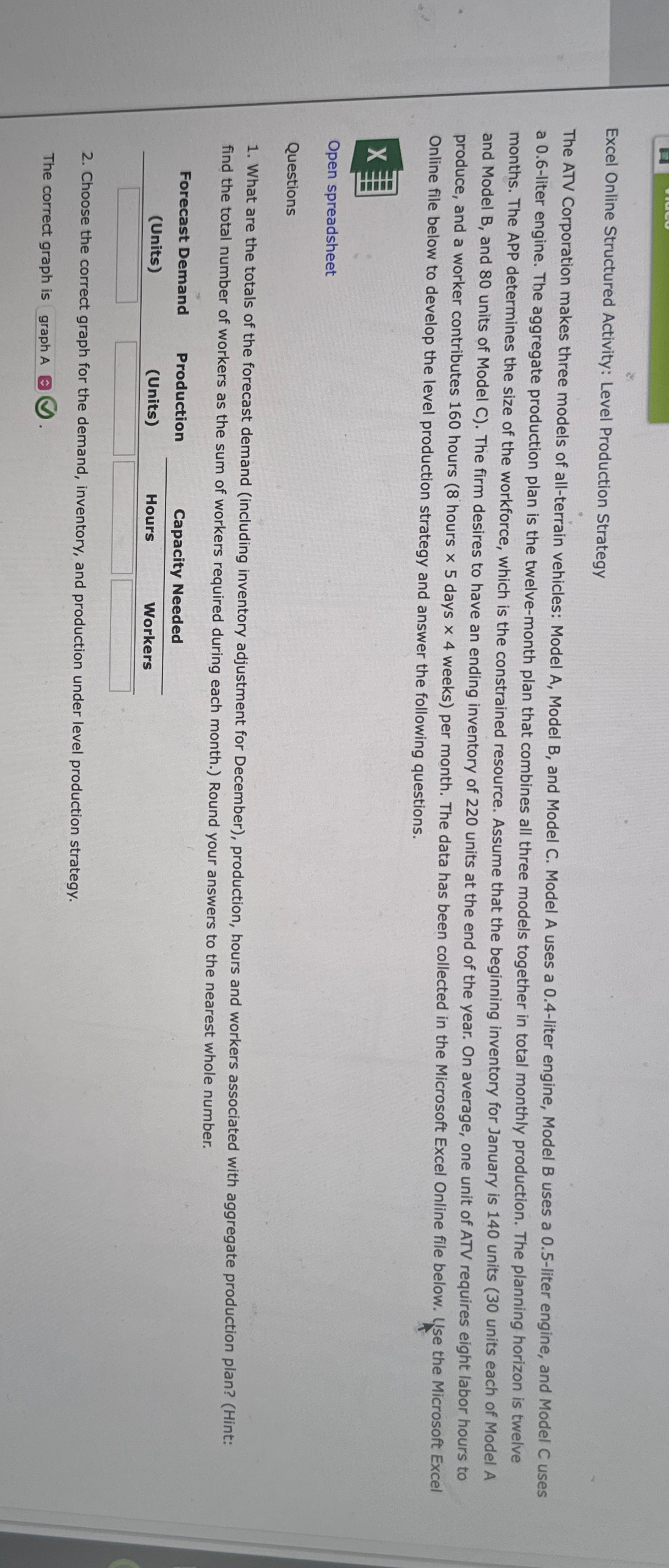  Excel Online Structured Activity: Level Production Strategy Online file below to