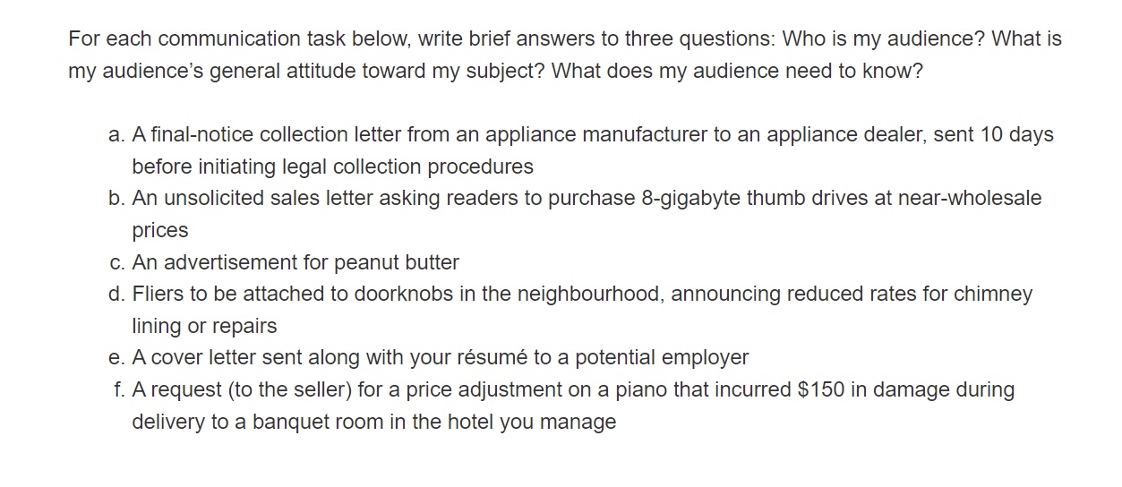  For each communication task below, write brief answers to three questions: