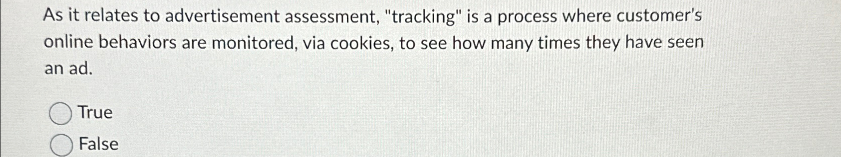  As it relates to advertisement assessment, "tracking" is a process where