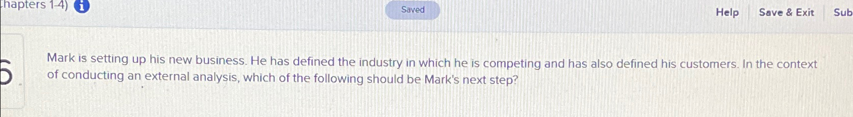  Mark is setting up his new business. He has defined the