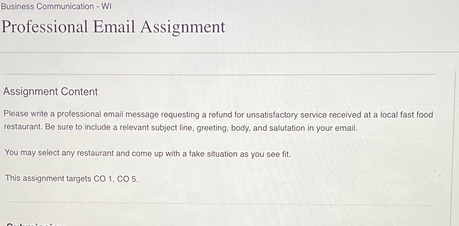  Business Communication - WI Professional Email Assignment Assignment Content Please write