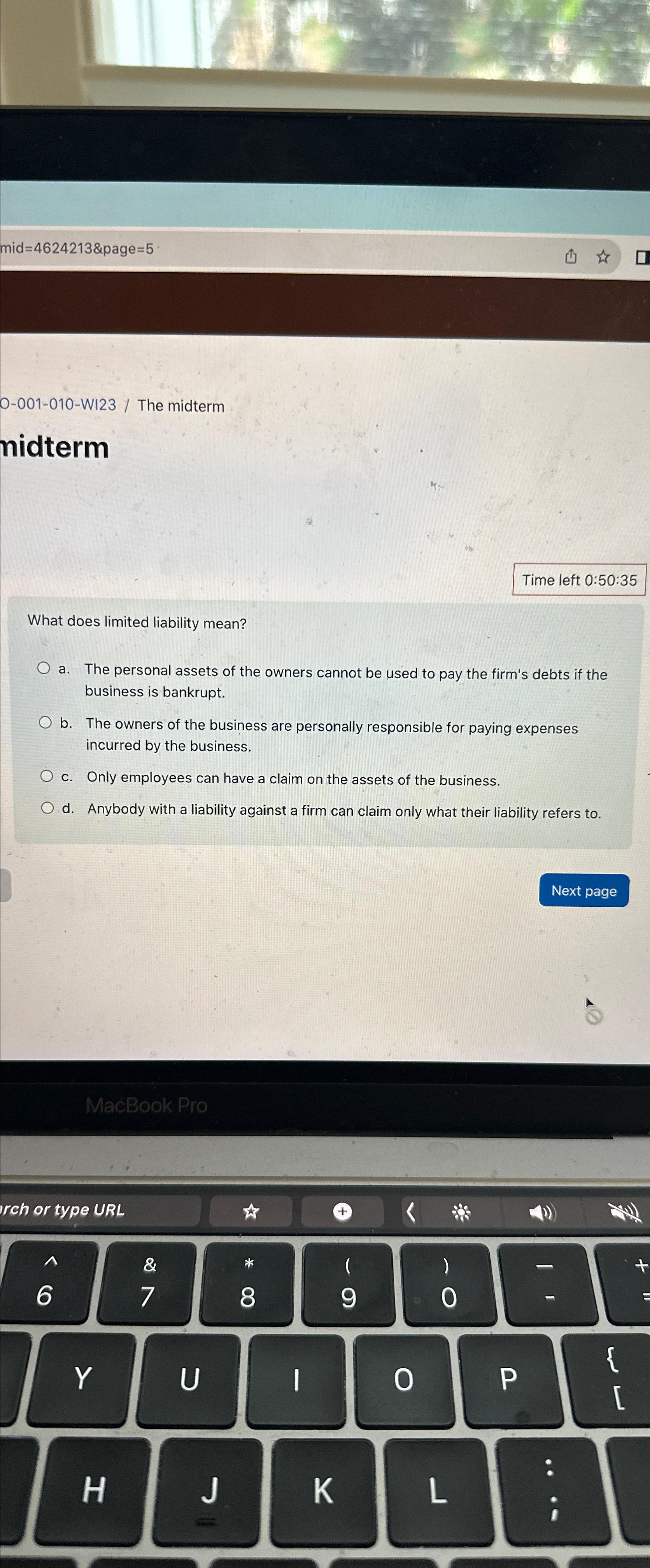  0-001-010-WI23/ The midterm nidterm Time left 0:50:35 What does limited liability
