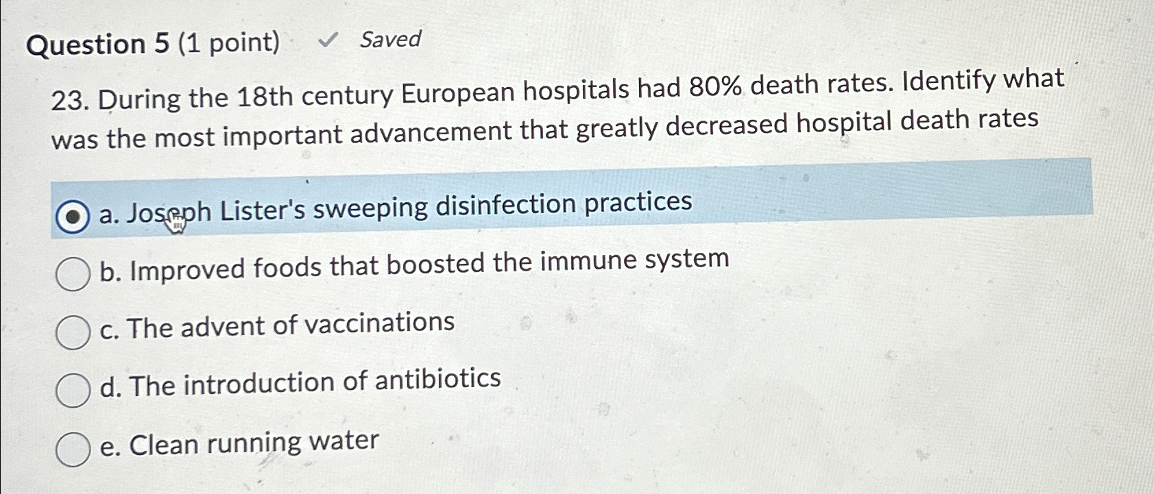  Question 5(1 point) Saved 23. During the 18 th century European