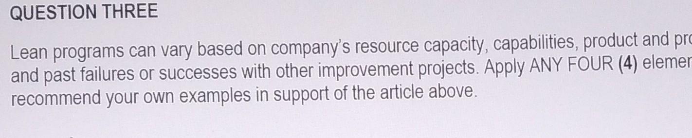  lean programs can vary based on company resource capacity, capabilities products