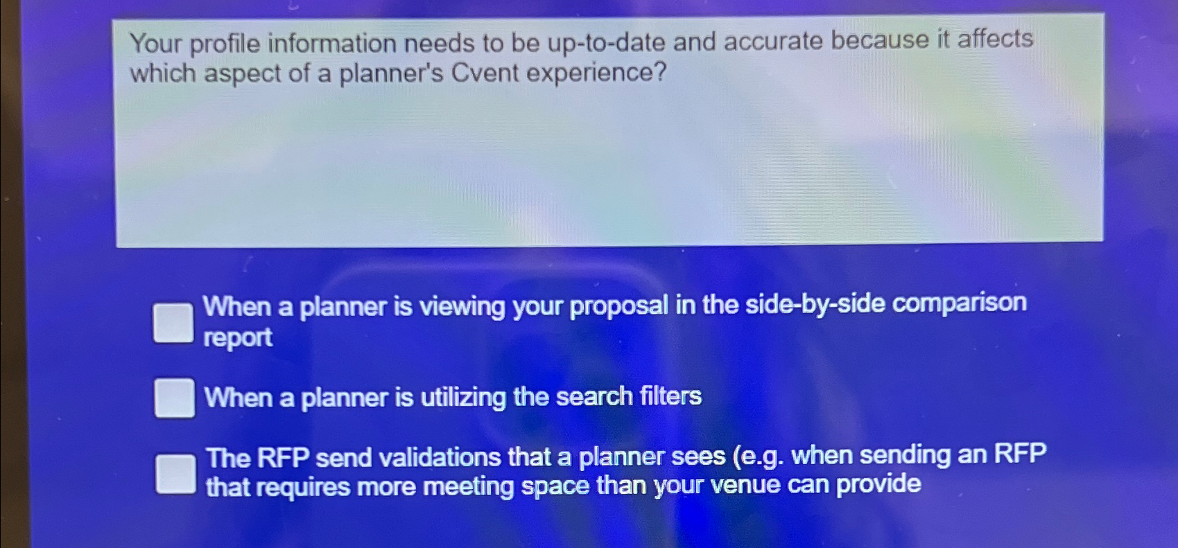  Your profile information needs to be up-to-date and accurate because it