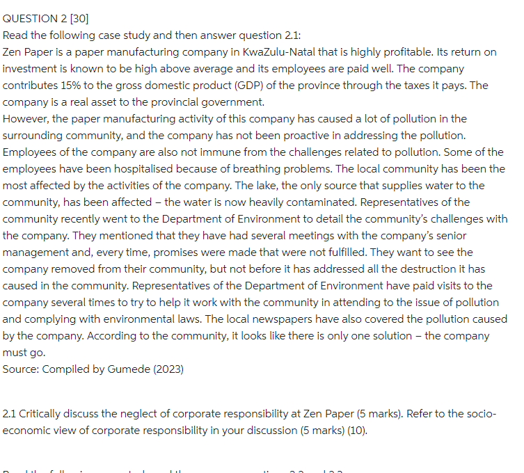  QUESTION 2 [30] Read the following case study and then answer