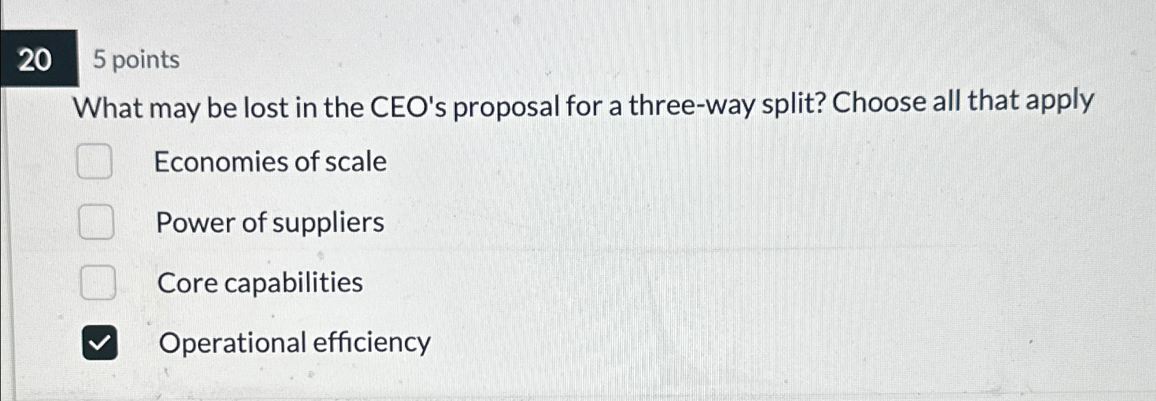  205 points What may be lost in the CEO's proposal for