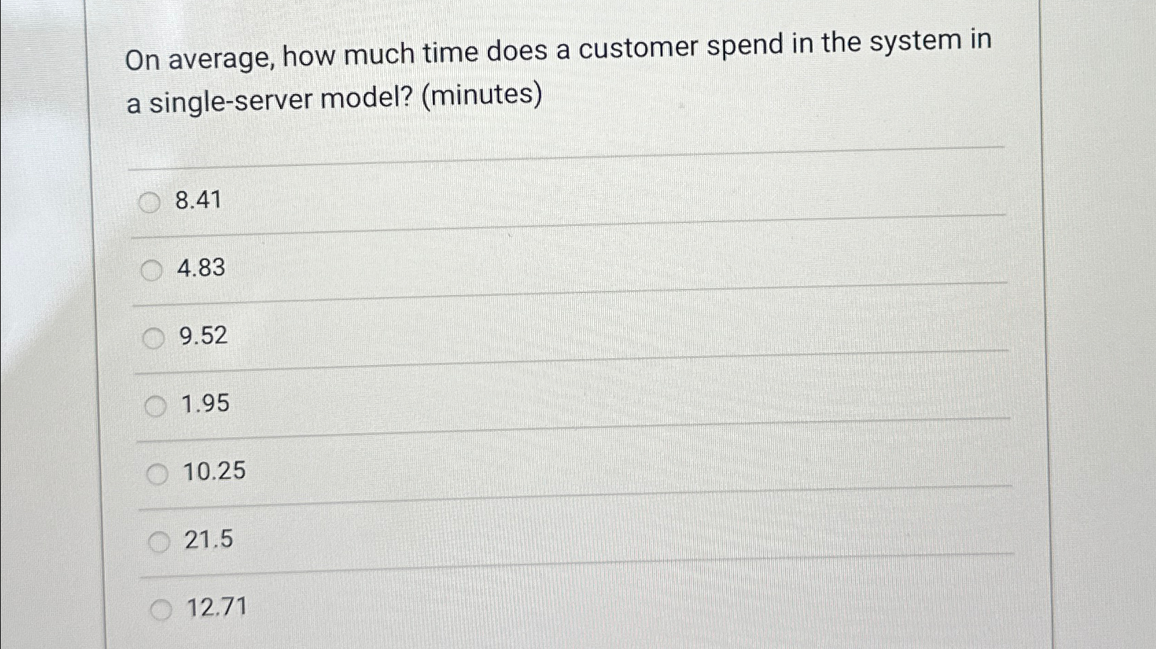  On average, how much time does a customer spend in the