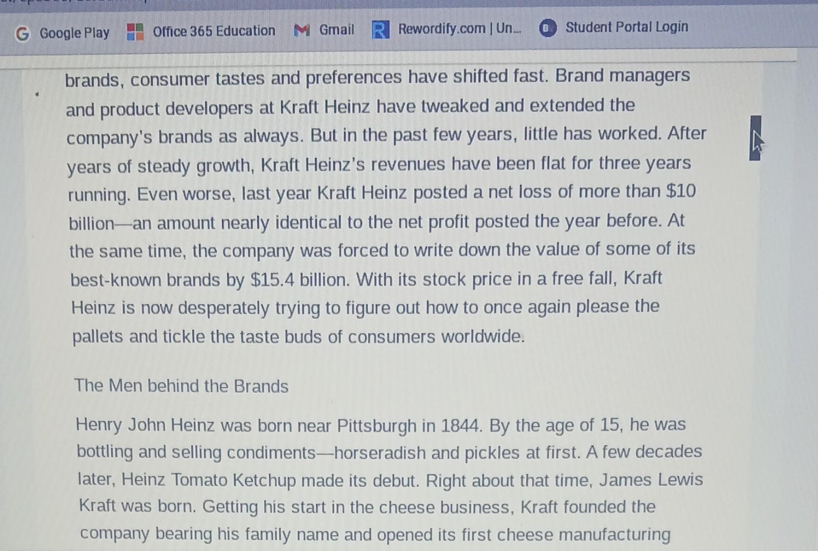 does Kraft Heinz gain a competitive advantage? Provide justification for your selection.