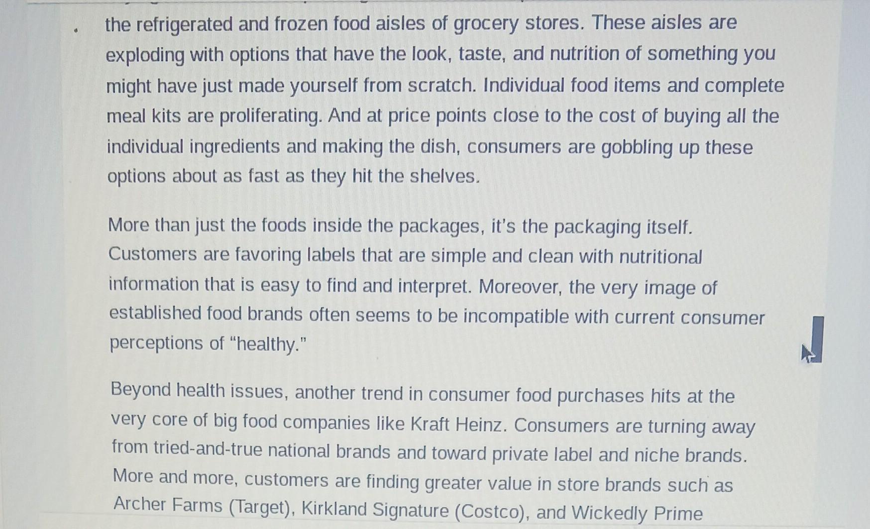 some since the start of the Industrial Revolution. Kraft Heinz is one