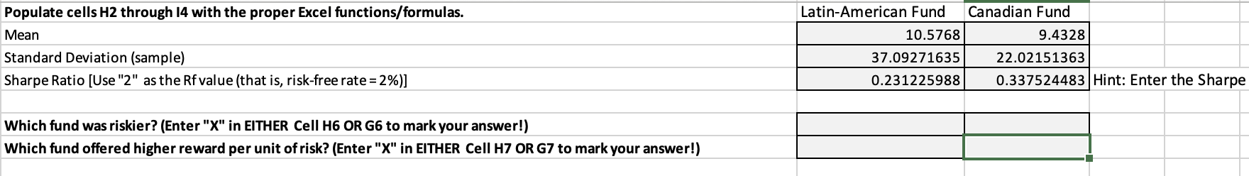 Please Explain the Answer Populate cells H2 through 14 with the proper