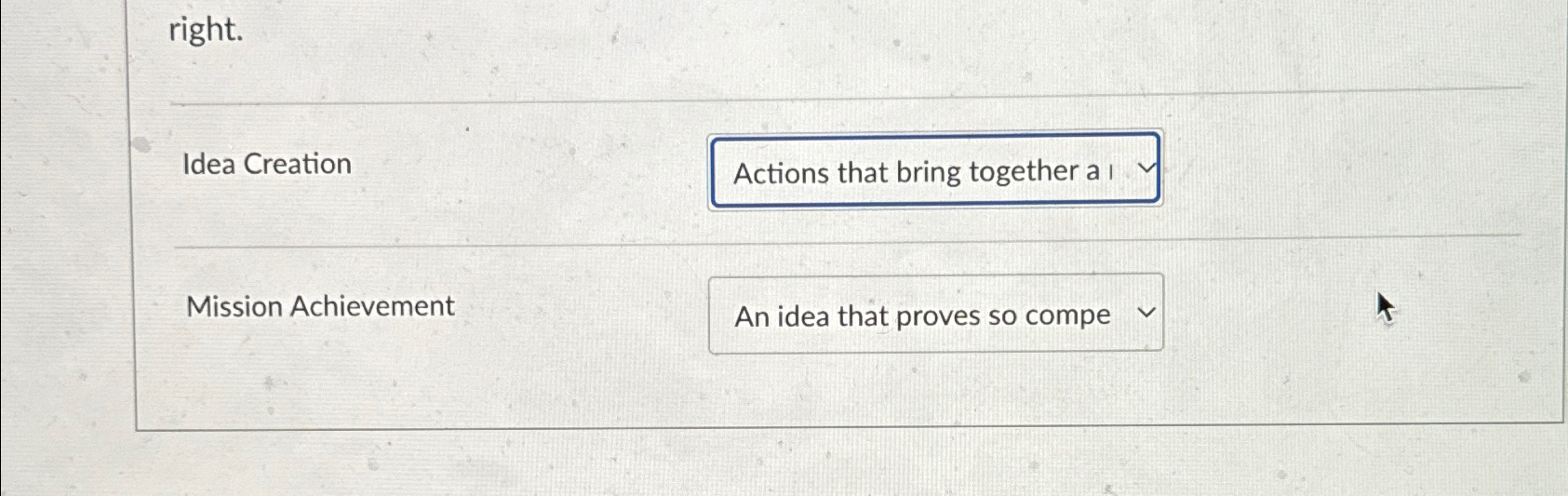  right. Idea Creation Mission Achievement 