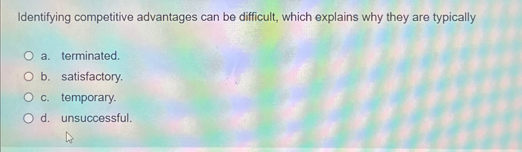  Identifying competitive advantages can be difficult, which explains why they are
