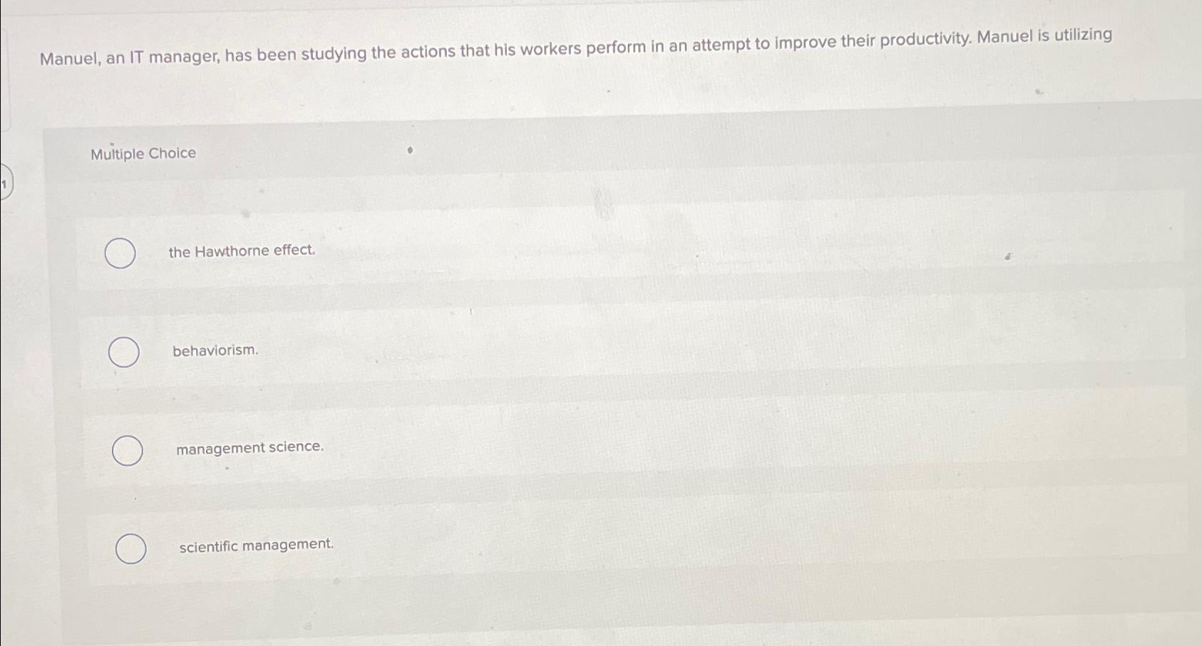  Manuel, an IT manager, has been studying the actions that his