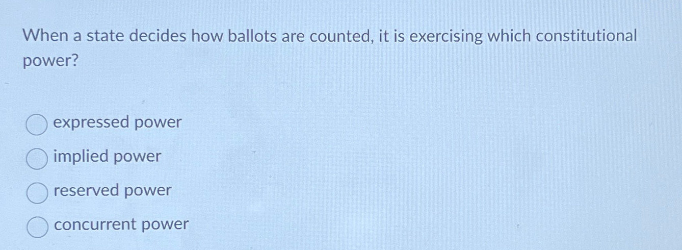  When a state decides how ballots are counted, it is exercising