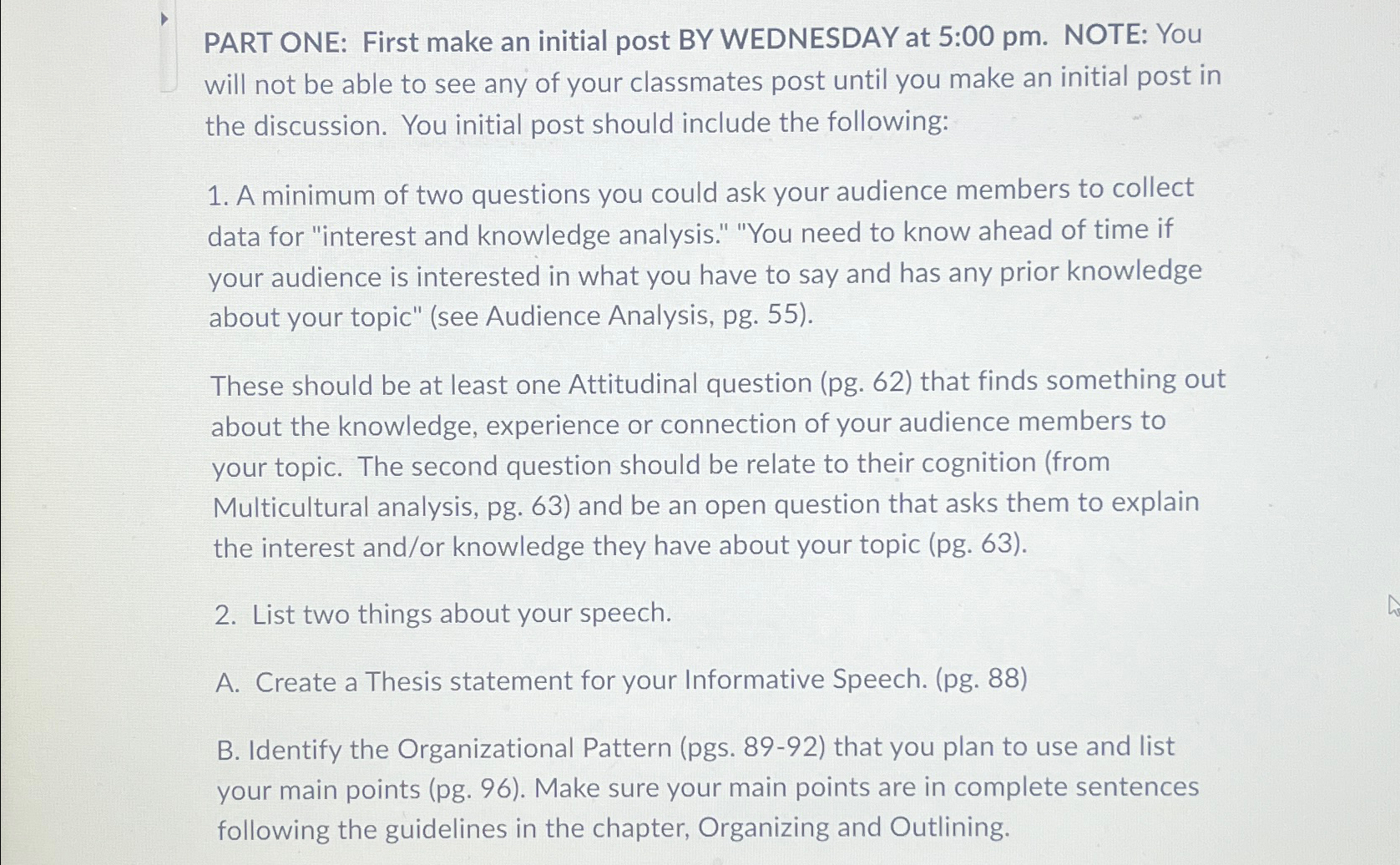  PART ONE: First make an initial post BY WEDNESDAY at 5:00