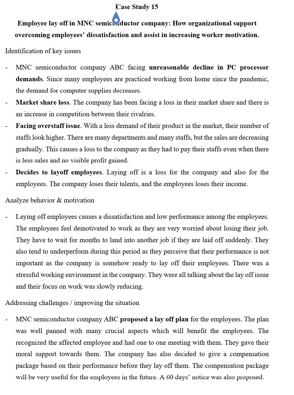  Case Study 15: Executive Summary What is the purpose of this