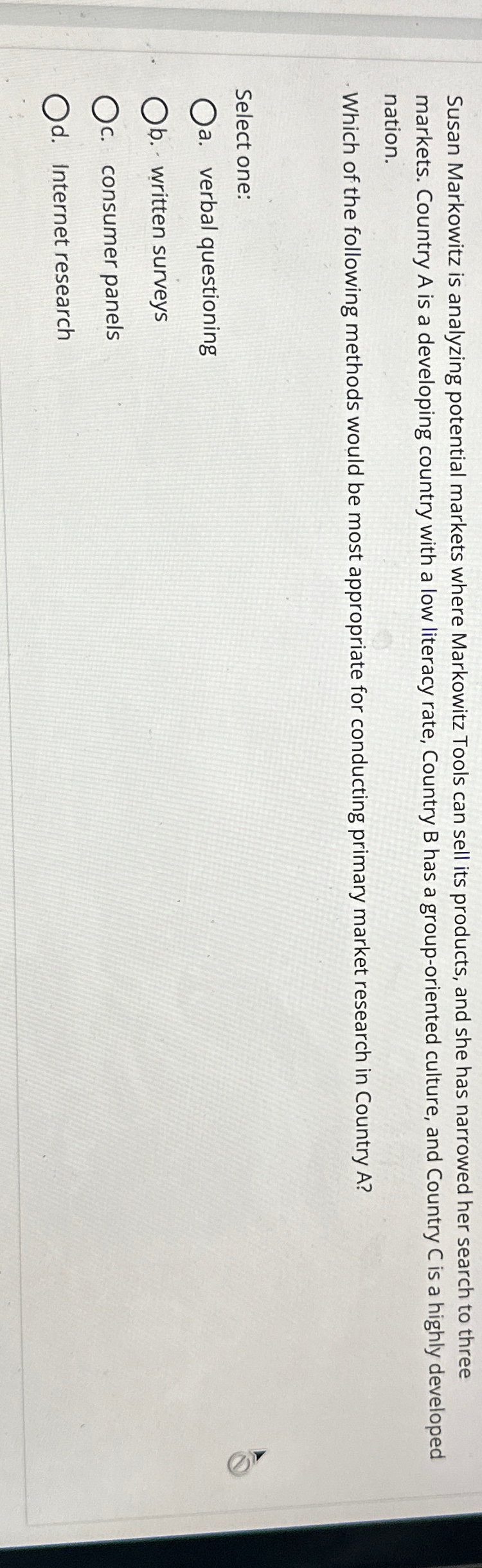  Susan Markowitz is analyzing potential markets where Markowitz Tools can sell