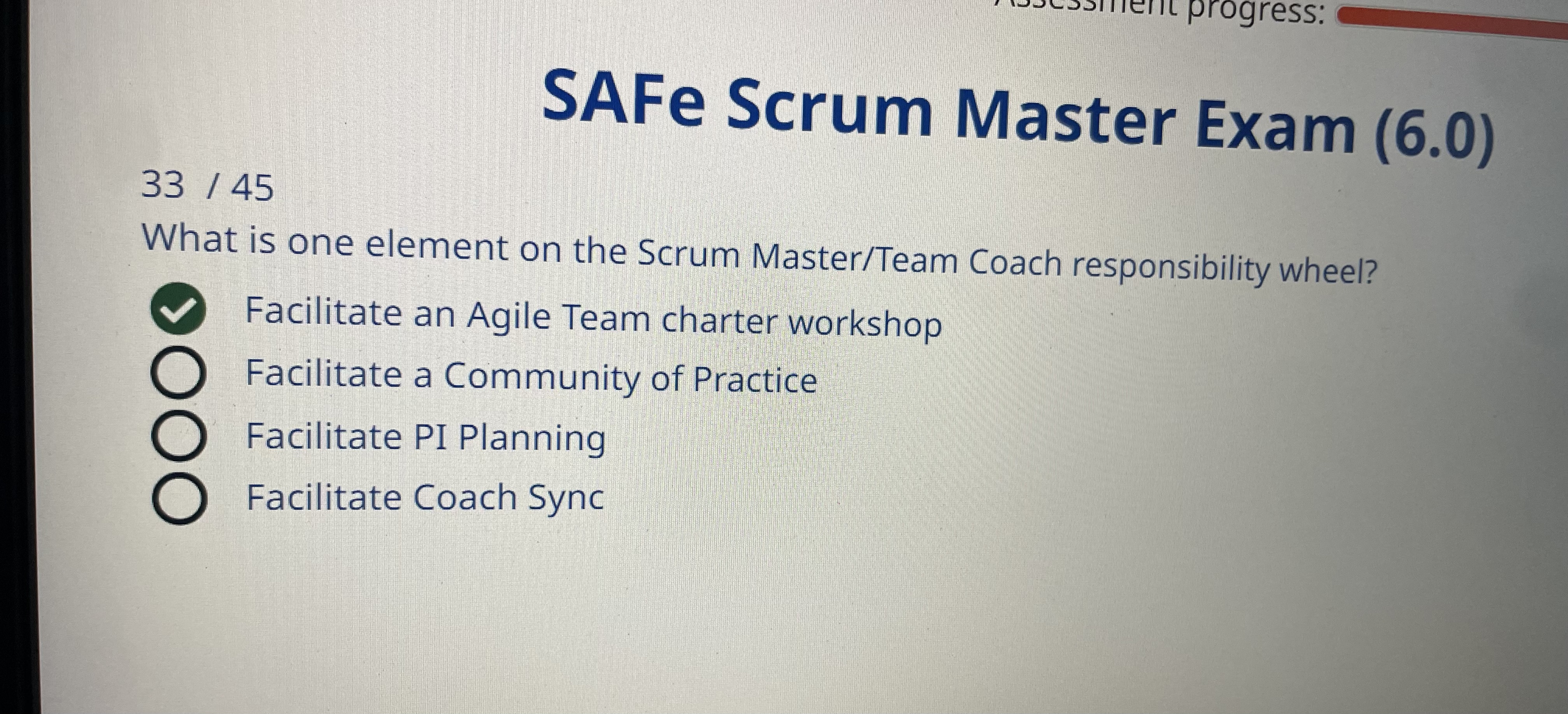  SAFe Scrum Master Exam (6.0) 3345 What is one element on