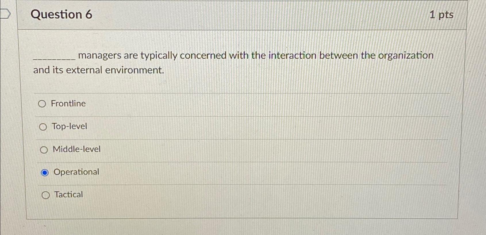  Question 6 1 pts managers are typically concerned with the interaction