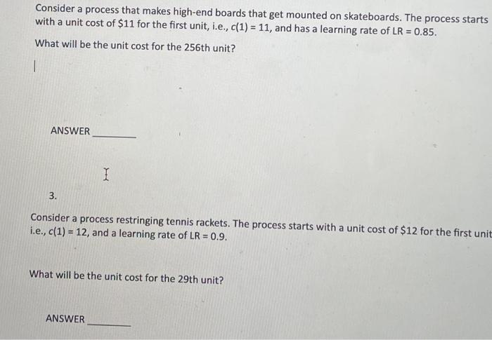  Consider a process that makes high-end boards that get mounted on