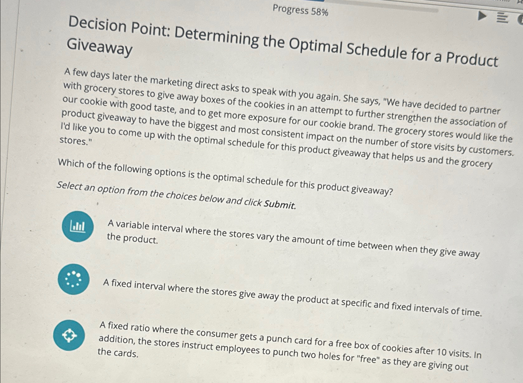  Progress 58% Decision Point: Determining the Optimal Schedule for a Product