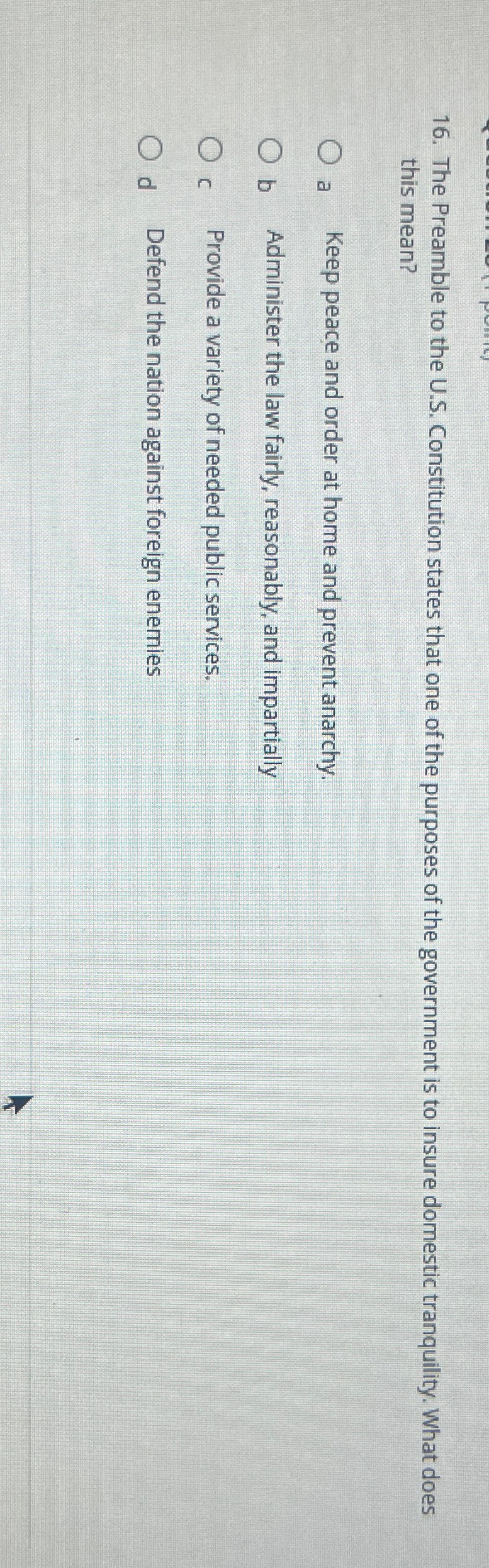  The Preamble to the U.S. Constitution states that one of the