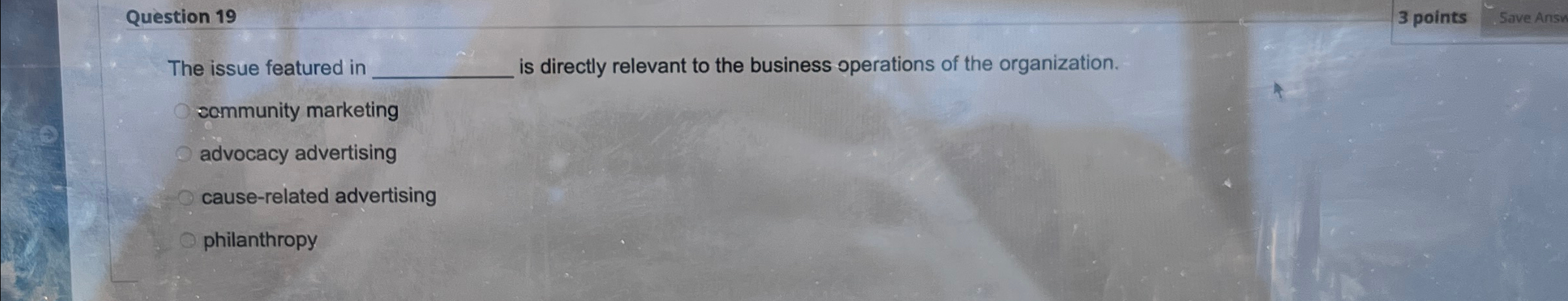  Question 19 The issue featured in is directly relevant to the
