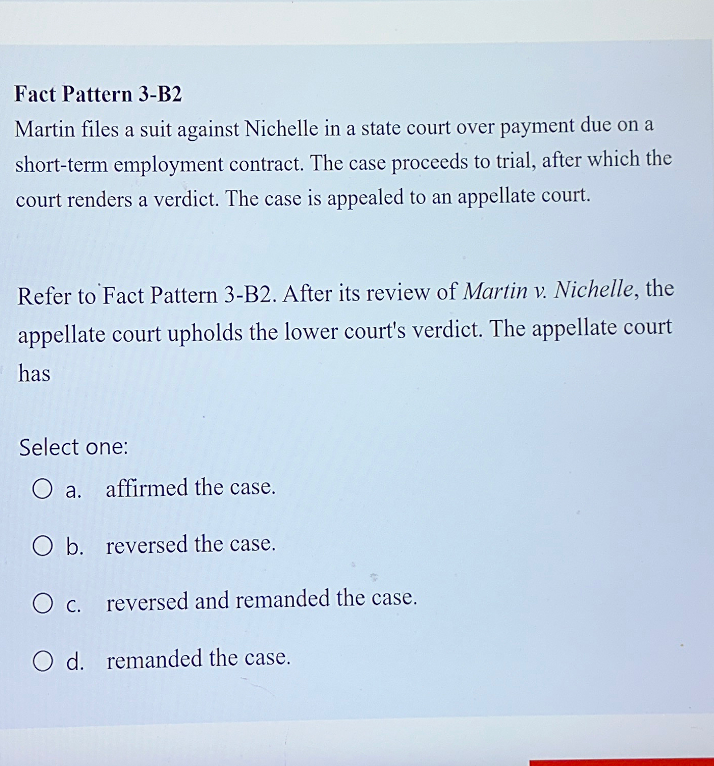  Fact Pattern 3-B2 Martin files a suit against Nichelle in a