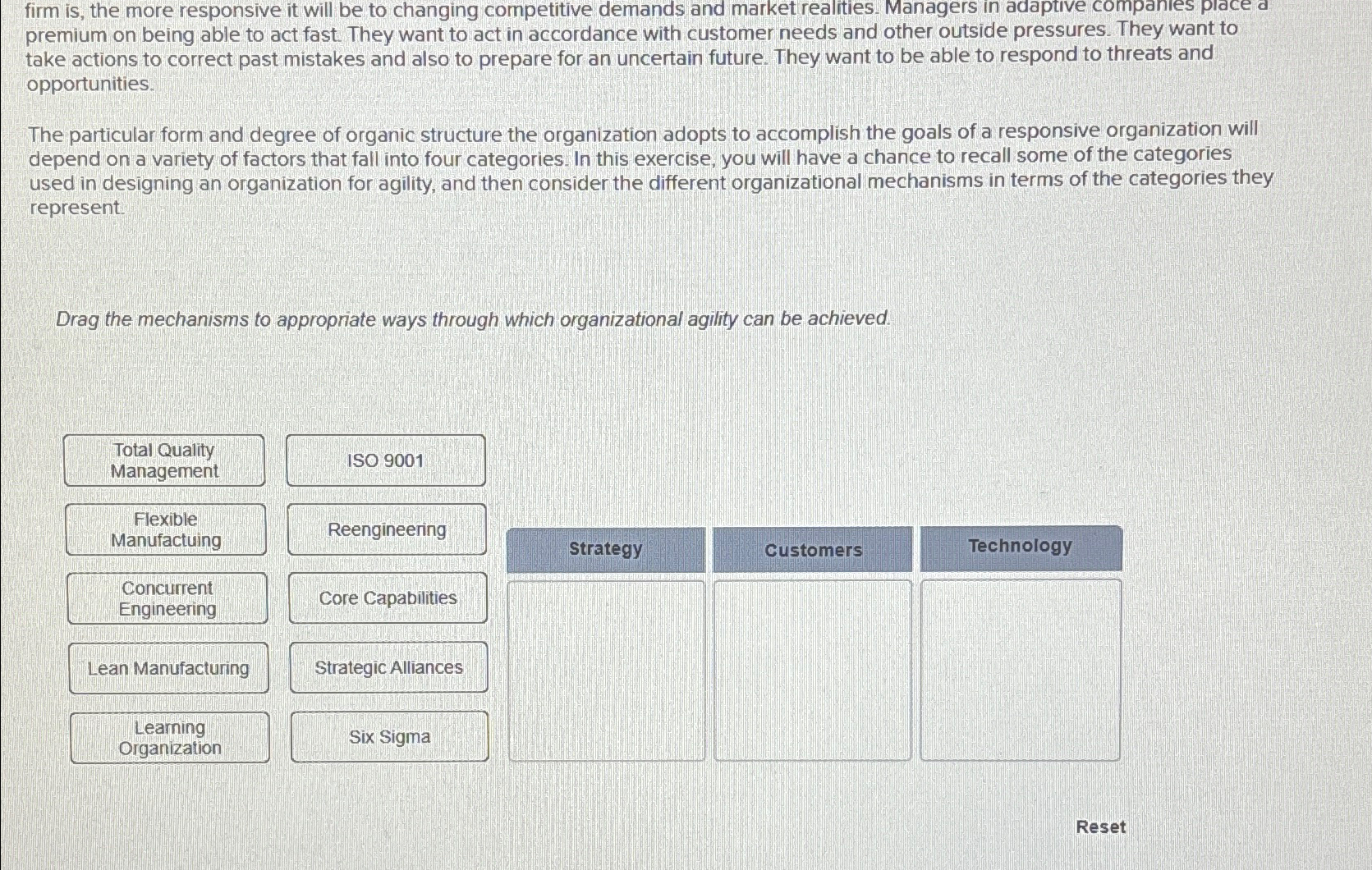  firm is, the more responsive it will be to changing competitive