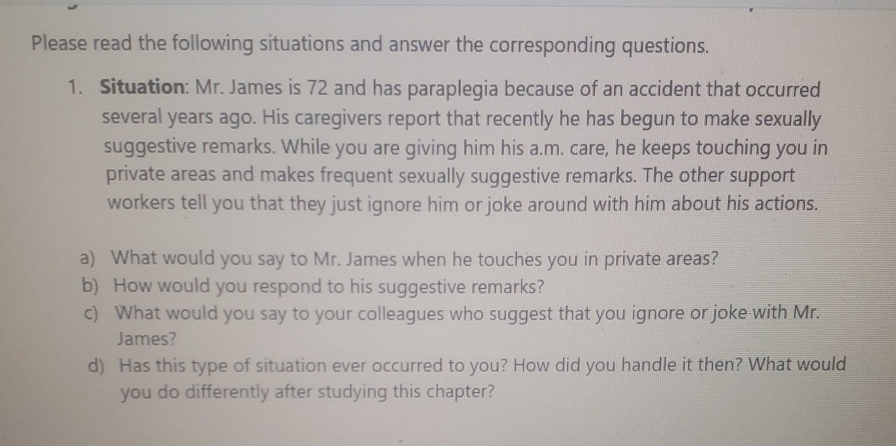  Please read the following situations and answer the corresponding questions. Situation: