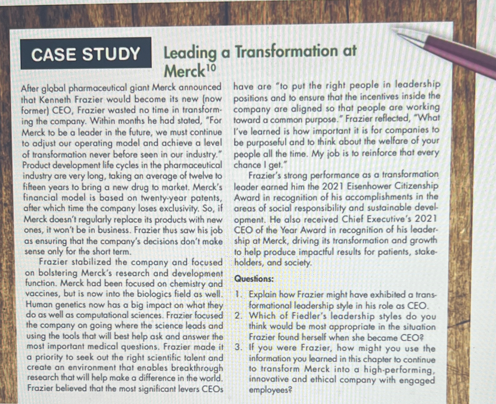  CASE STUDY Leading a Transformation at Merck ?10 After global pharmaceutical