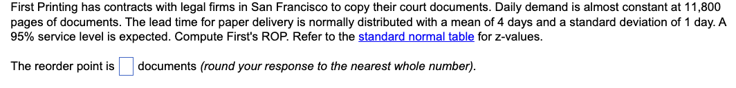 Question content area Part 1 First Printing has contracts with legal firms