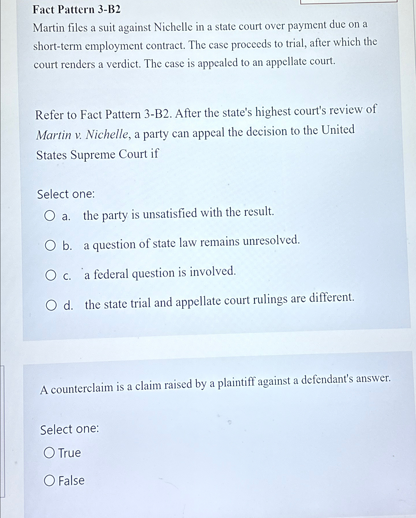  Fact Pattern 3-B2 Martin files a suit against Nichelle in a