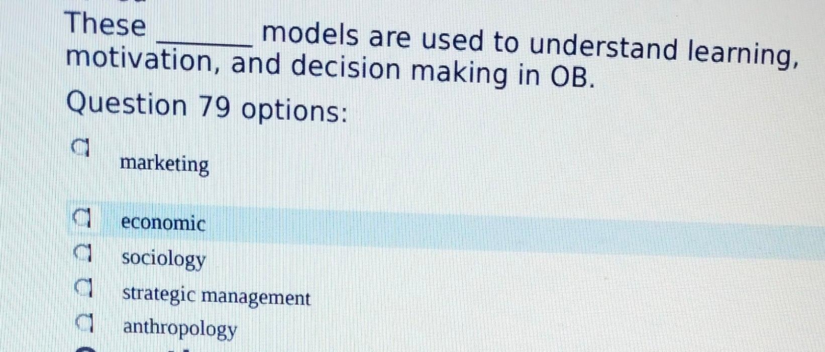  These models are used to understand learning, motivation, and decision making