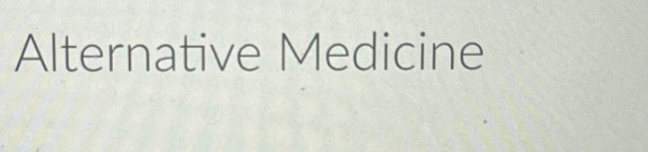  Alternative Medicine 