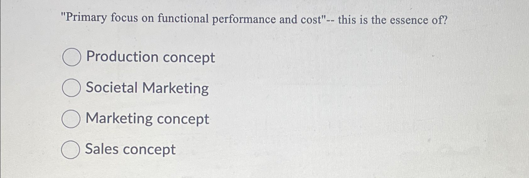  "Primary focus on functional performance and cost"-- this is the essence