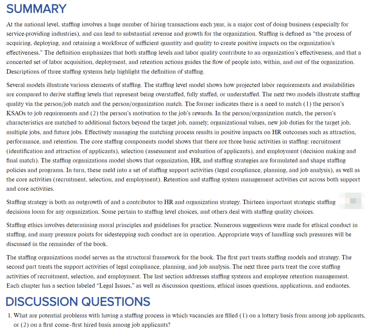  SUMMARY At the national level, staffing involves a huge number of