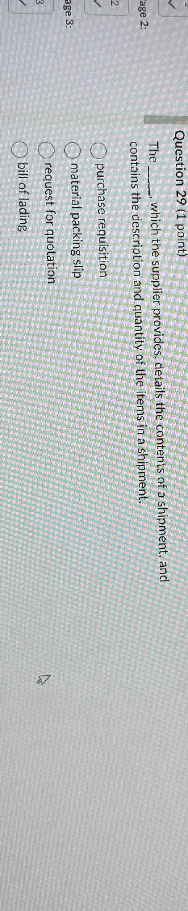  Question 29(1 point) The which the supplier provides, details the contents