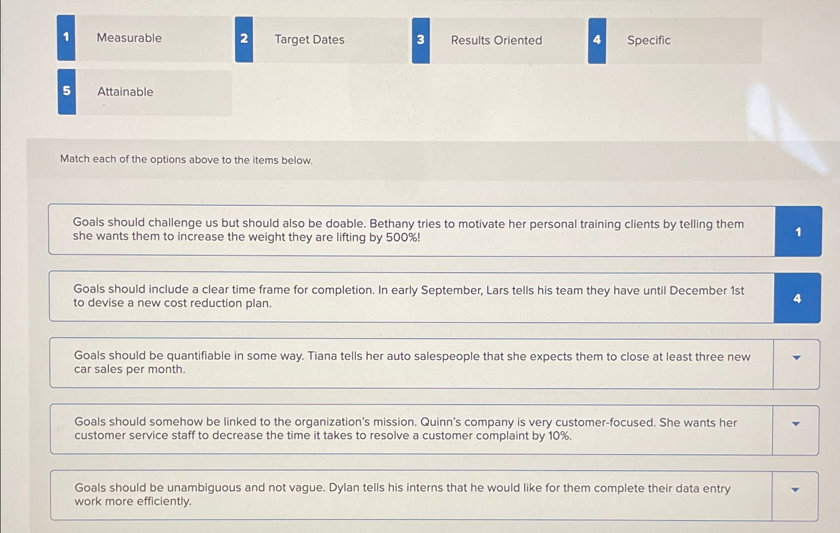  1 Measurable 2 Target Dates 3 Results Oriented Specific 5 Attainable