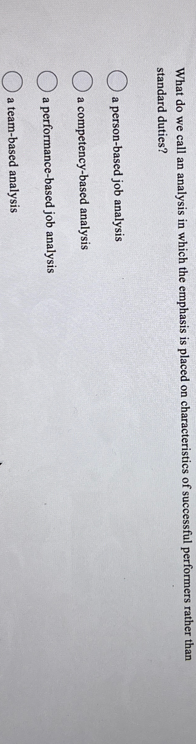  What do we call an analysis in which the emphasis is