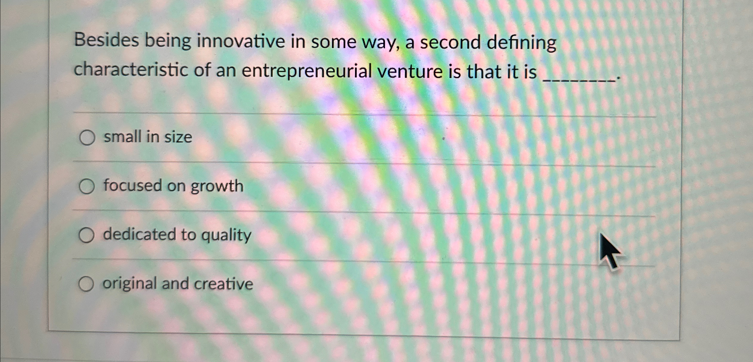  Besides being innovative in some way, a second defining characteristic of