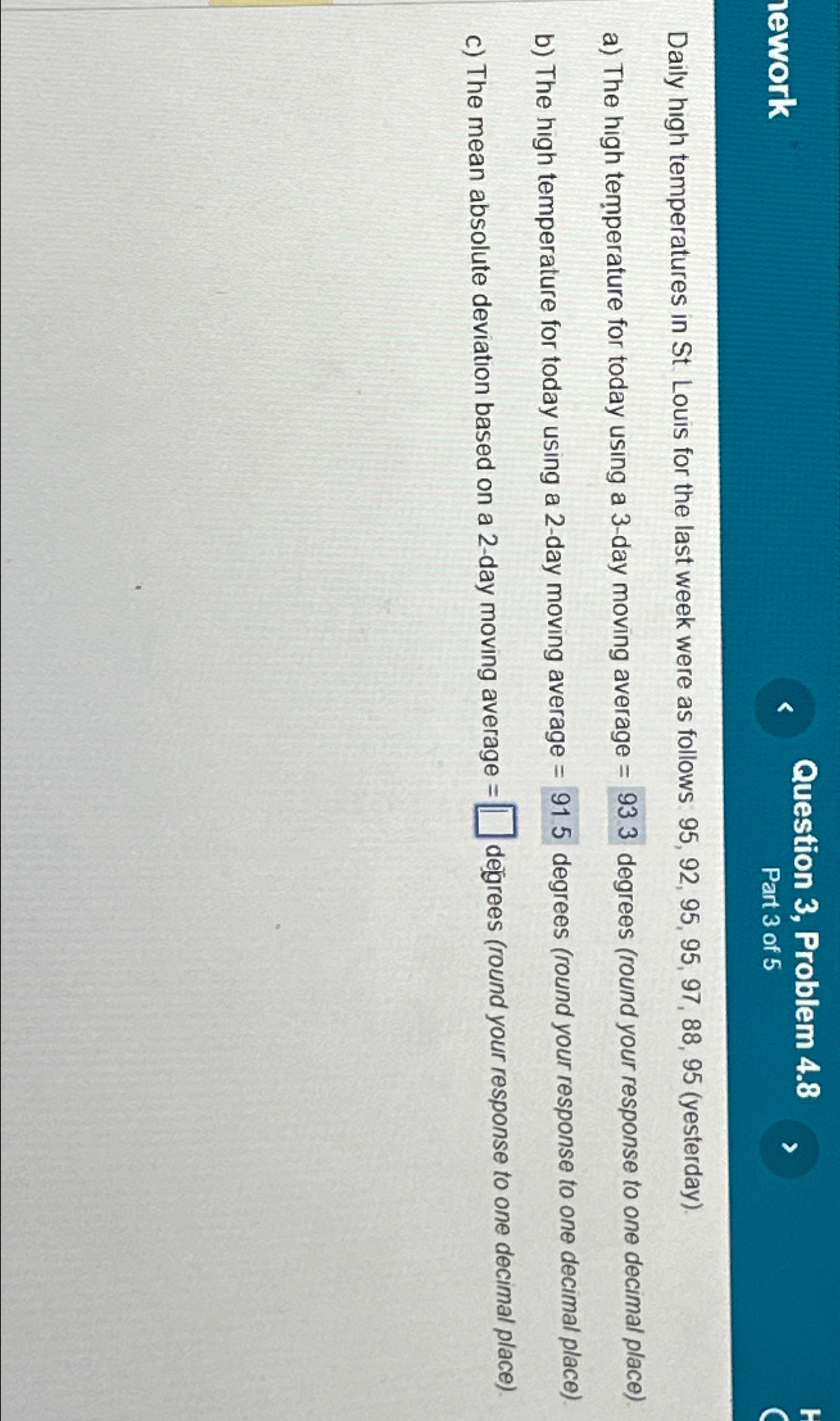  lework Question 3, Problem 4.8 Part 3 of 5 Daily high